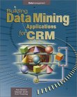 Building Data Mining Applications for CRM