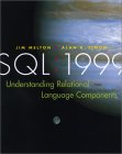 SQL: 1999 - Understanding Relational Language Components